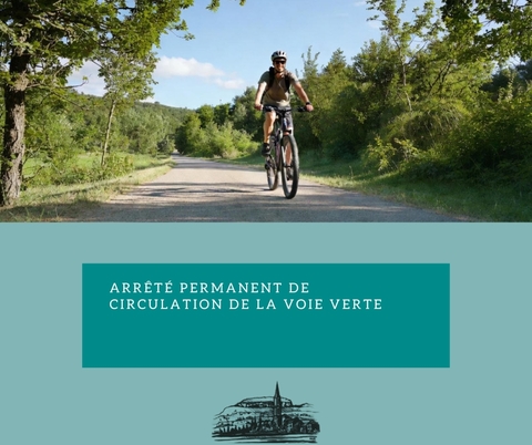 Arrêté permanent de circulation de la voie verte