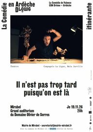 Pièce de Théâtre "il n'est pas trop tard puisqu'on est là"