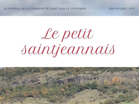 Le Petit Saintjeannais N°3 - jorunal communal saint jean le centenier