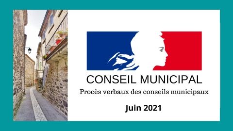 Conseil Municipal Juin 2021